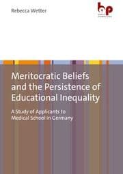 Cover von Meritocratic Beliefs and the Persistence of Educational Inequality