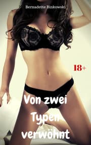 Cover von Von zwei Typen verwöhnt