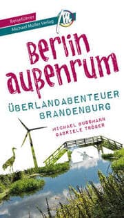 Cover von Berlin außenrum - Überlandabenteuer Brandenburg
