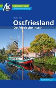 Cover von Ostfriesland & Ostfriesische Inseln Reiseführer Michael Müller Verlag