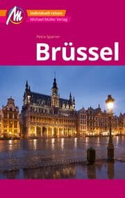 Cover von Brüssel MM-City Reiseführer Michael Müller Verlag