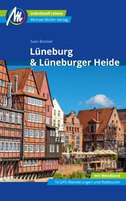 Cover von Lüneburg & Lüneburger Heide Reiseführer Michael Müller Verlag
