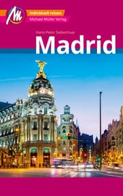 Cover von Madrid MM-City Reiseführer Michael Müller Verlag