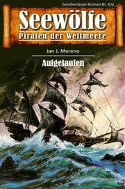 Cover von Seewölfe - Piraten der Weltmeere 674