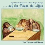 Cover von ... auf die Pauke ihr Affen