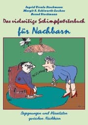 Cover von Das vielseitige Schimpfwörterbuch für Nachbarn