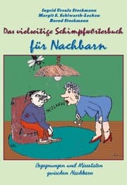 Cover von Das vielseitige Schimpfwörterbuch für Nachbarn