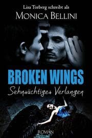 Cover von Broken Wings: Sehnsüchtiges Verlangen