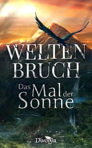 Cover von Weltenbruch - Das Mal der Sonne