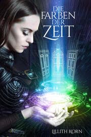 Cover von Die Farben der Zeit