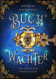 Cover von Buchwächter - Das Buch der Phantasien