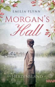 Cover von Morgan's Hall - Herzensland