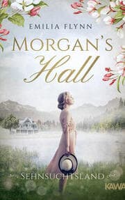 Cover von Morgan's Hall - Sehnsuchtsland