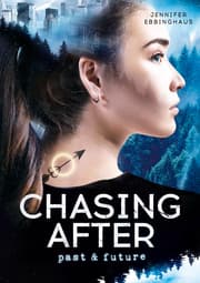 Cover von CHASING AFTER past and future