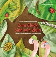 Cover von Zum Glück sind wir klein