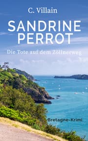 Cover von Sandrine Perrot - Die Tote auf dem Zöllnerweg