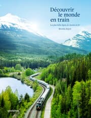 Cover von Découvrir le monde en train