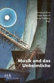 Cover von Musik und das Unheimliche