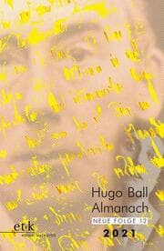 Cover von Hugo Ball Almanach, Neue Folge 12/2021