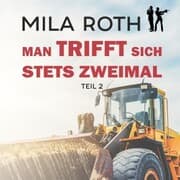 Cover von Man trifft sich stets zweimal (Teil 2)