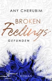 Cover von Broken Feelings - Gefunden