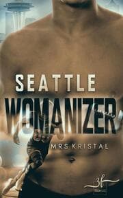Cover von Seattle Womanizer