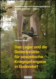 Cover von Das Lager und die Gedenkstätte für sowjetische Kriegsgefangene in Gudendorf