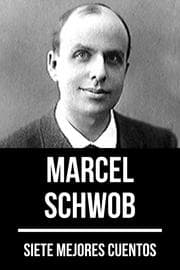 Cover von 7 mejores cuentos de Marcel Schwob