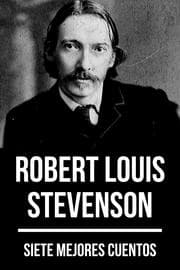 Cover von 7 mejores cuentos de Robert Louis Stevenson