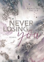 Cover von Never Losing You