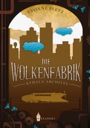 Cover von Die Wolkenfabrik