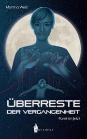 Cover von Überreste der Vergangenheit 1 - Panik im Jetzt