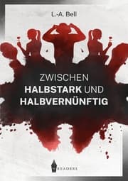 Cover von Zwischen Halbstark und Halbvernünftig