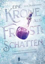 Cover von Eine Krone aus Frost und Schatten