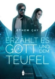 Cover von Erzählt es Gott und dem Teufel