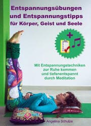 Cover von Entspannungsübungen und Entspannungstipps für Körper, Geist und Seele