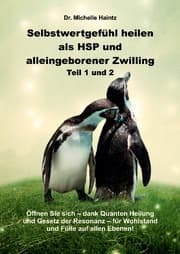 Cover von Selbstwertgefühl heilen als HSP und alleingeborener Zwilling Teil 1 und 2
