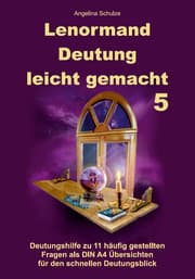 Cover von Lenormand Deutung leicht gemacht 5
