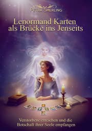 Cover von Lenormand Karten als Brücke ins Jenseits