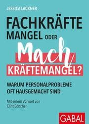 Cover von Fachkräftemangel oder Machkräftemangel?