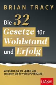 Cover von Die 32 Gesetze für Wohlstand und Erfolg