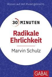 Cover von 30 Minuten Radikale Ehrlichkeit