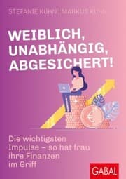 Cover von Weiblich, unabhängig, abgesichert!