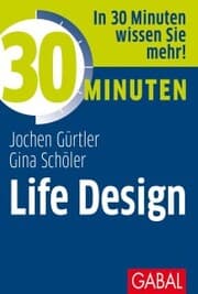 Cover von 30 Minuten Life Design