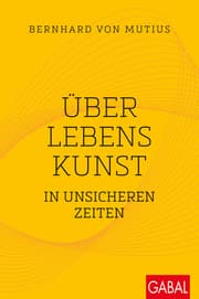 Cover von Über Lebenskunst in unsicheren Zeiten