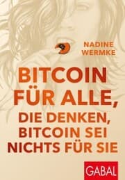 Cover von Bitcoin für alle, die denken, Bitcoin sei nichts für sie