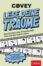 Cover von Lebe deine Träume - Geschichten über Freundschaft, Mut und das wahre Leben