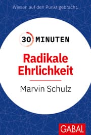 Cover von 30 Minuten Radikale Ehrlichkeit