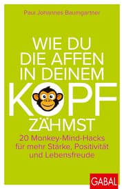 Cover von Wie du die Affen in deinem Kopf zähmst