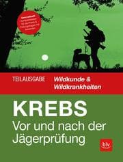 Cover von Vor und nach der Jägerprüfung - Teilausgabe Wildkunde & Wildkrankheiten